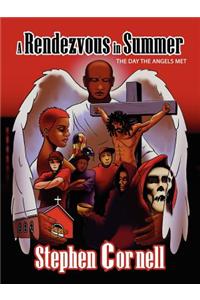 A Rendezvous in Summer