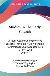 Studies In The Early Church