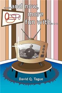 ...and now, more fun with...