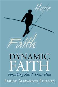 Dynamic Faith