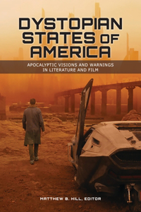 Dystopian States of America