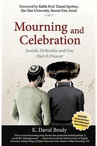 Mourning and Celebration