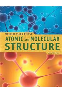 Atomic and Molecular Structure