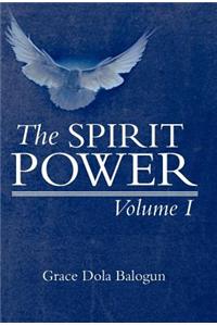 The Spirit Power Volume I