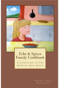 Erbs & Spices Family Cookbook