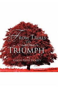 From Trials to Triumph