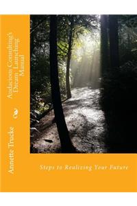 Audacious Consulting's Dream Launching Manual