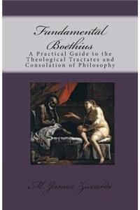 Fundamental Boethius