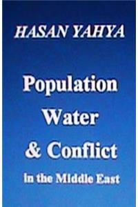 Population Water & Conflict in the Middle East