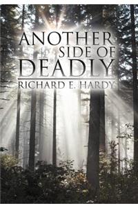 Another Side Of Deadly