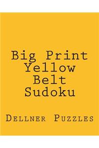 Big Print Yellow Belt Sudoku