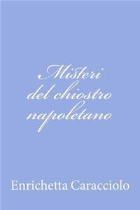 Misteri del chiostro napoletano