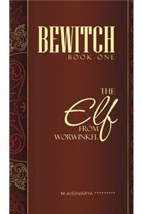 Bewitch Book One