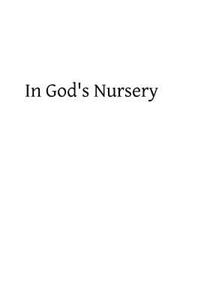 In God's Nursery