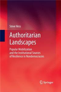 Authoritarian Landscapes