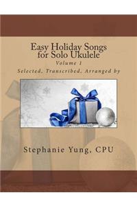 Easy Holiday Songs for Solo Ukulele