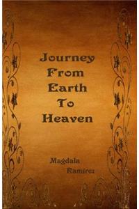 Journey From Earth To Heaven