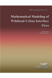 Mathematical Modeling of Wildland-Urban Interface Fires