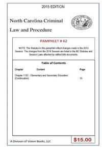North Carolina Criminal Law and Procedure-Pamphlet 62