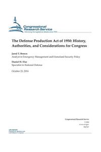 The Defense Production Act of 1950