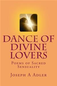 Dance of Divine Lovers