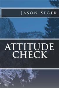 Attitude Check