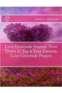 Love Gratitude Journal