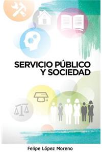 Servicio público y sociedad