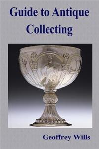 Guide to Antique Collecting