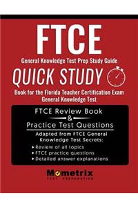 FTCE General Knowledge Test Prep Study Guide