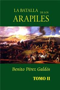 La batalla de los Arapiles (tomo 2)