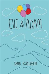 Eve & Adam