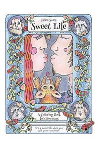 Sweet Life: A Coloring Book for Grownups