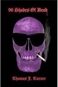 96 Shades Of Dead