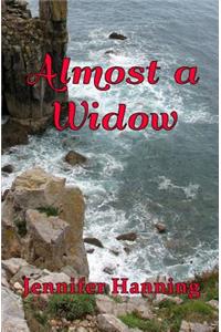 Almost a Widow