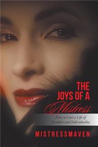 The Joys of a Mistress
