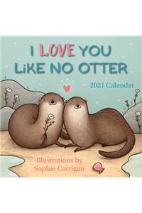 2021 I Love You Like No Otter Mini Calendar