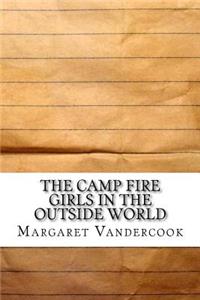 The Camp Fire Girls in the Outside World