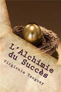 L'Alchimie du Succès