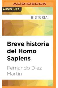 Breve Historia del Homo Sapiens