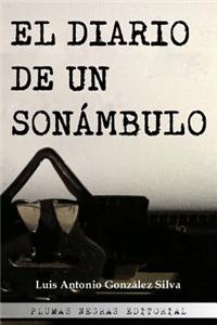 El Diario de un Sonámbulo