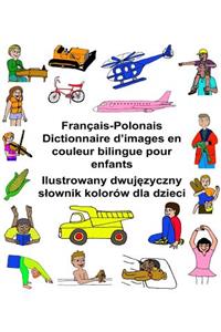 Français-Polonais Dictionnaire d'images en couleur bilingue pour enfants
