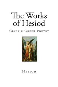 The Works of Hesiod