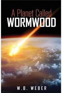 Planet Called Wormwood