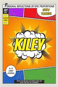 Superhero Kiley