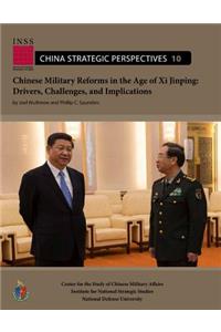 Chinese military reforms in the age of Xi Jinping