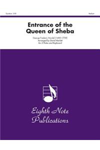 Entrance of the Queen of Sheba