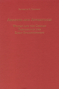 Amazons and Apprentices