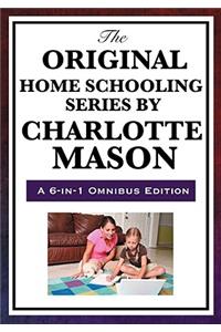 The Original Home Schooling Series by Charlotte Mason
