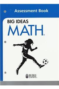 Big Ideas Math: Assessment Book Blue